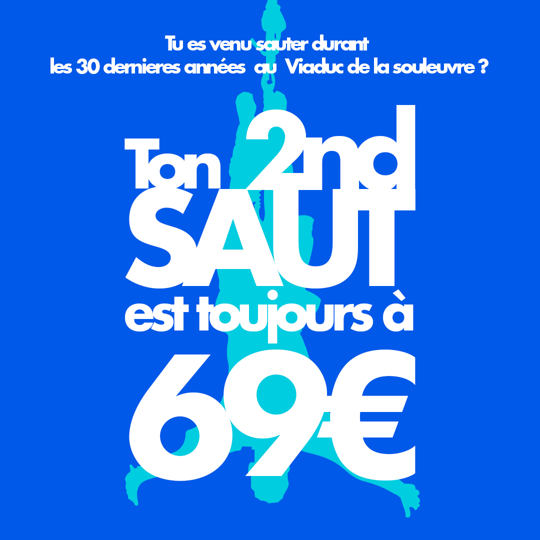 Ton second saut à 69€